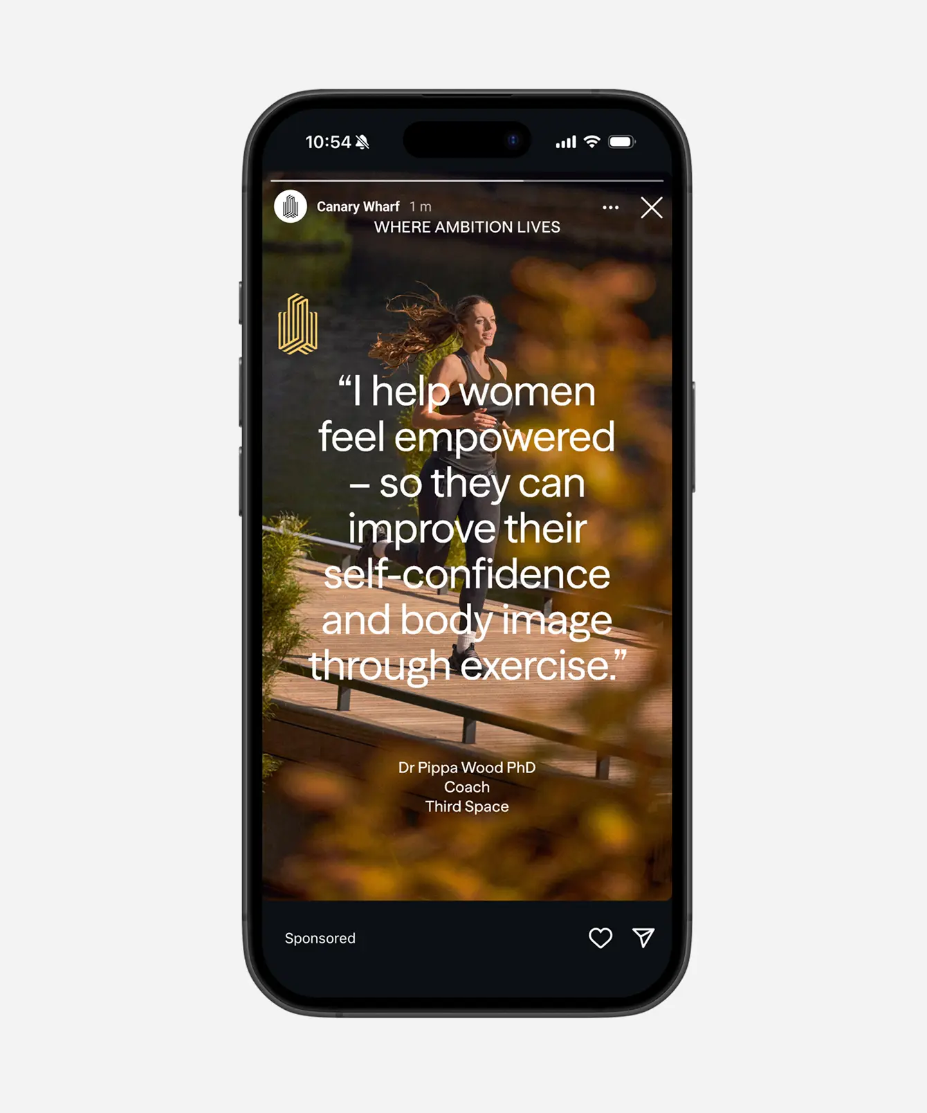 Smartphone screen displaying a Canary Wharf Instagram Story with a quote from a fitness coach about empowering women through exercise, part of the “Where Ambition Lives” digital campaign promoting wellness and self-confidence.